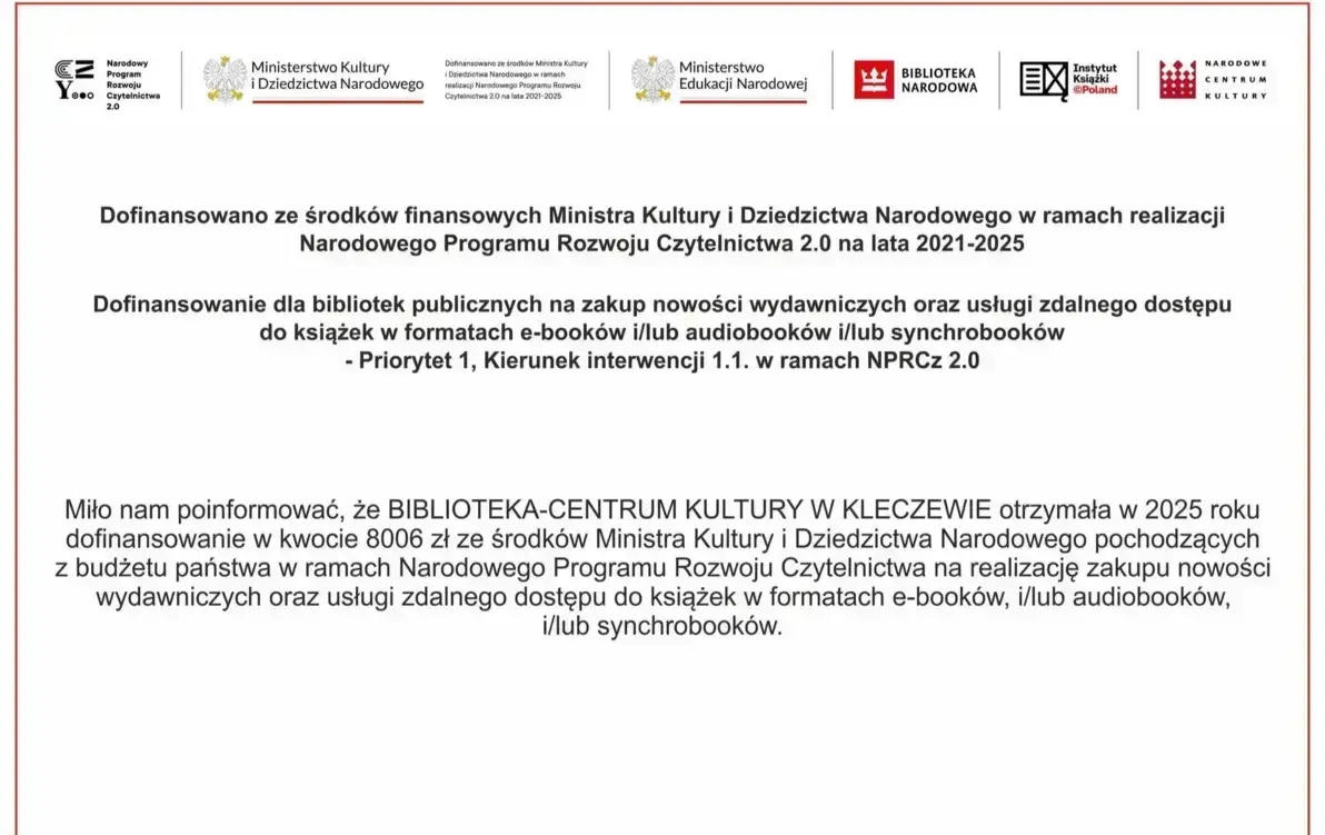 Zdjęcie przedastawia informację o dofinansowaniu z Ministerstwa Kultury i Dziedzictwa Narodowego na zakup nowości wydawniczych